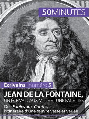 cover image of Jean de La Fontaine, un écrivain aux mille et une facettes